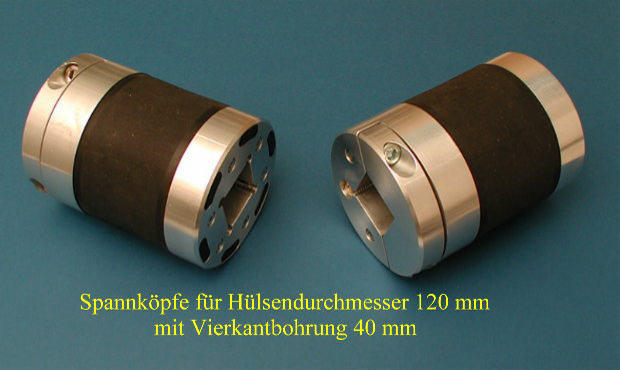 Spannkopf fr Hlsendurchmesser 120 mm mit Vierkantbohrung